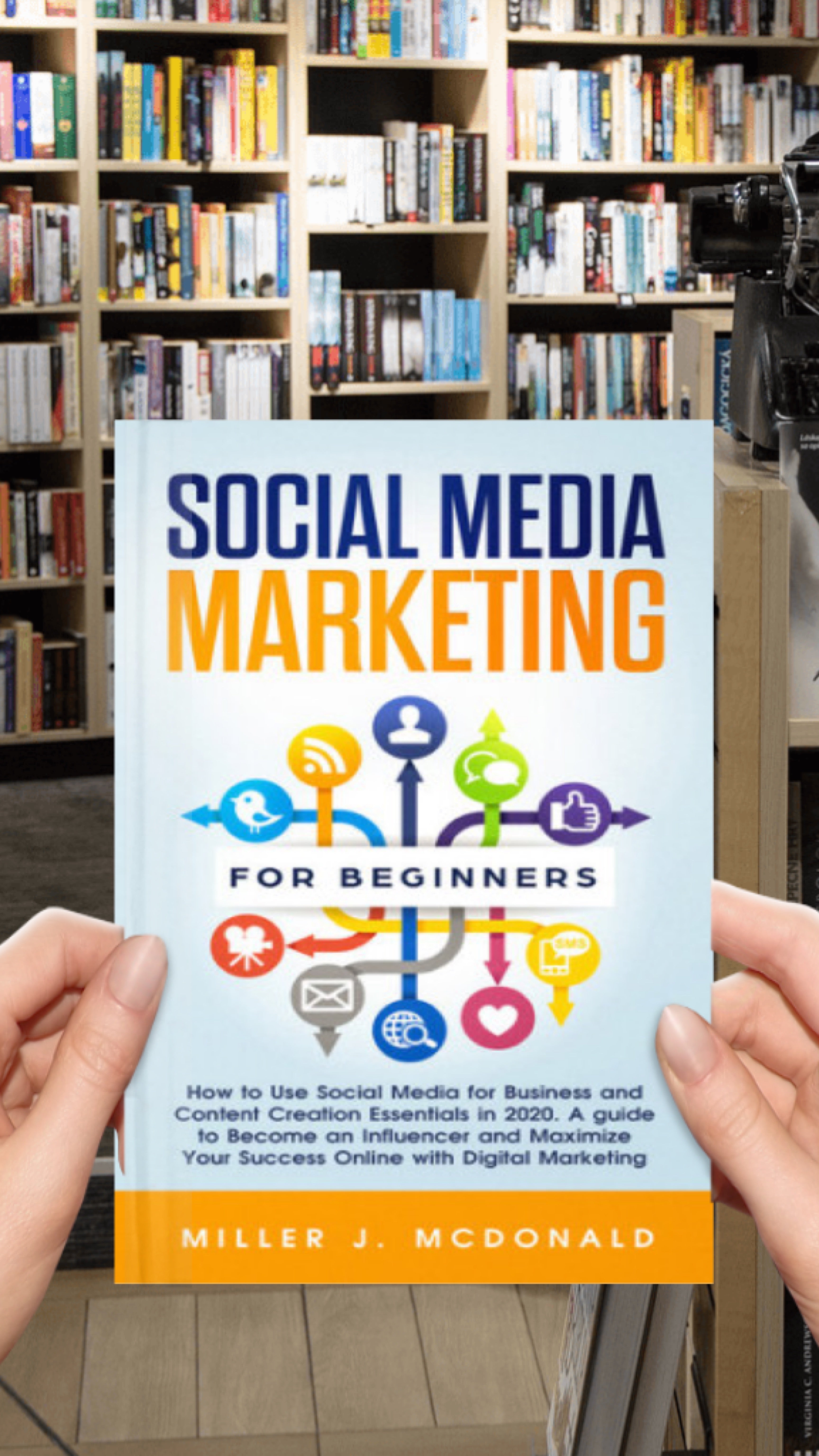 Social Media Marketing for Beginners