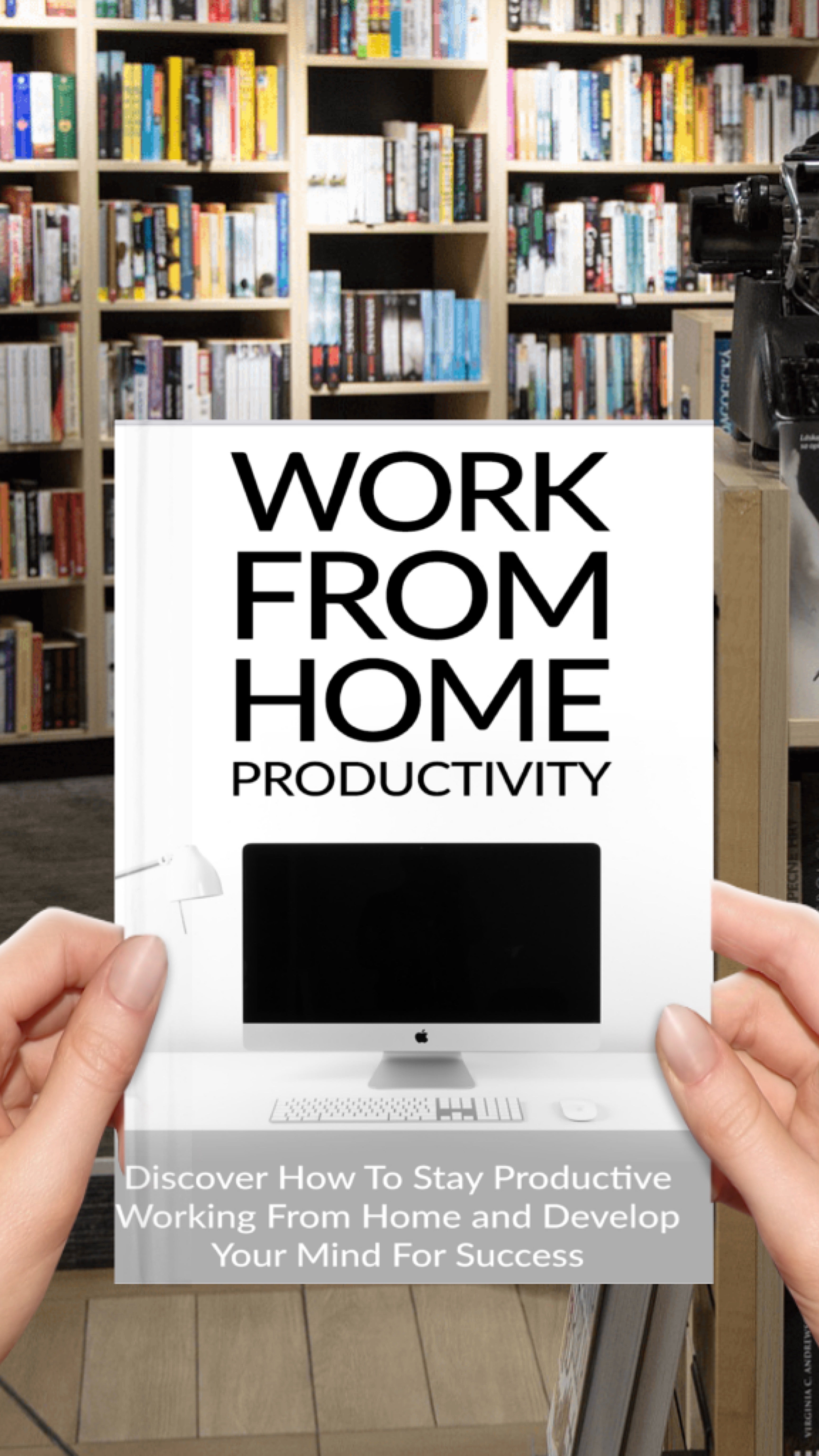 WORK FROM HOME PRODUCTIVITY