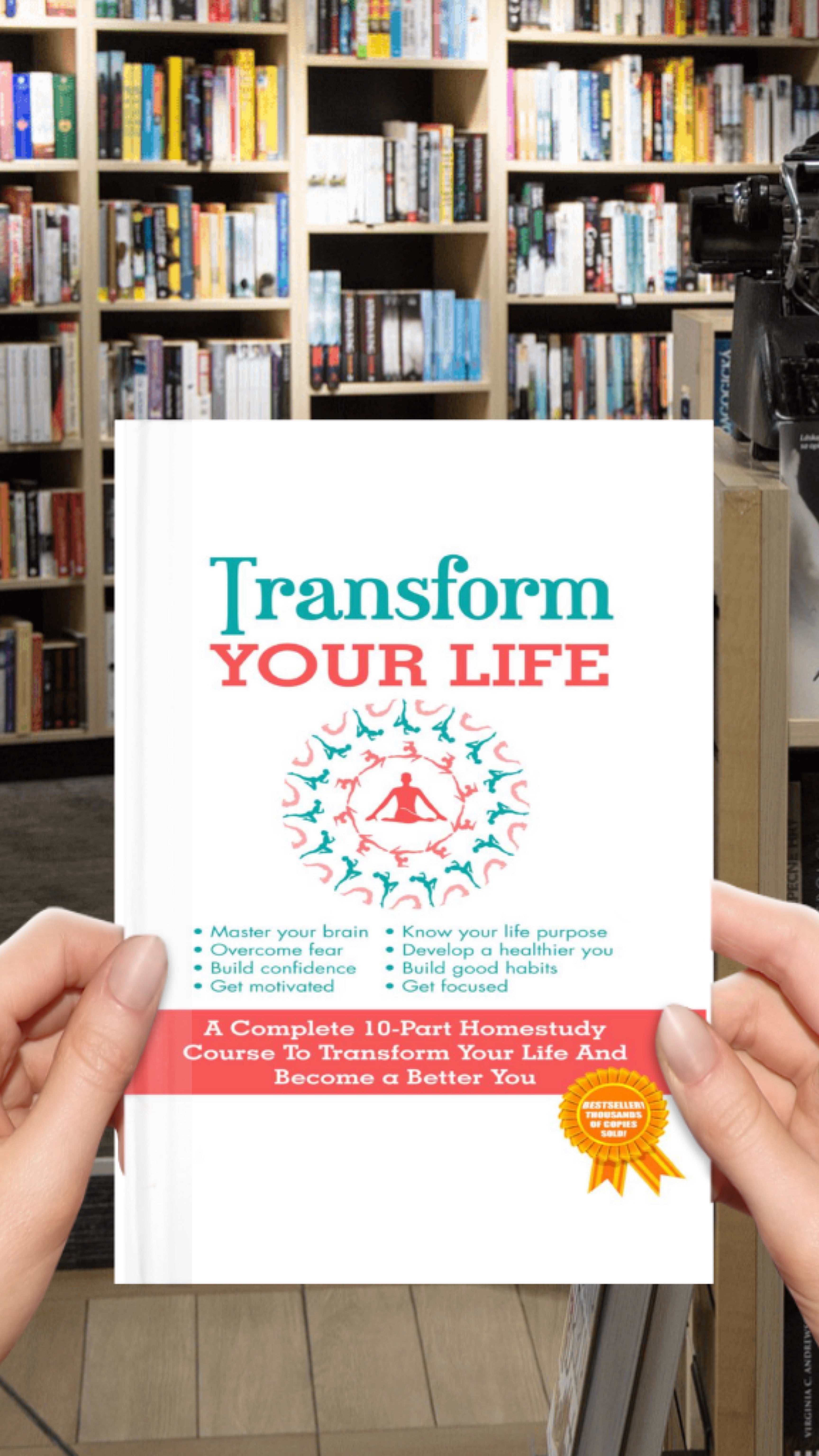 Transform Your Life