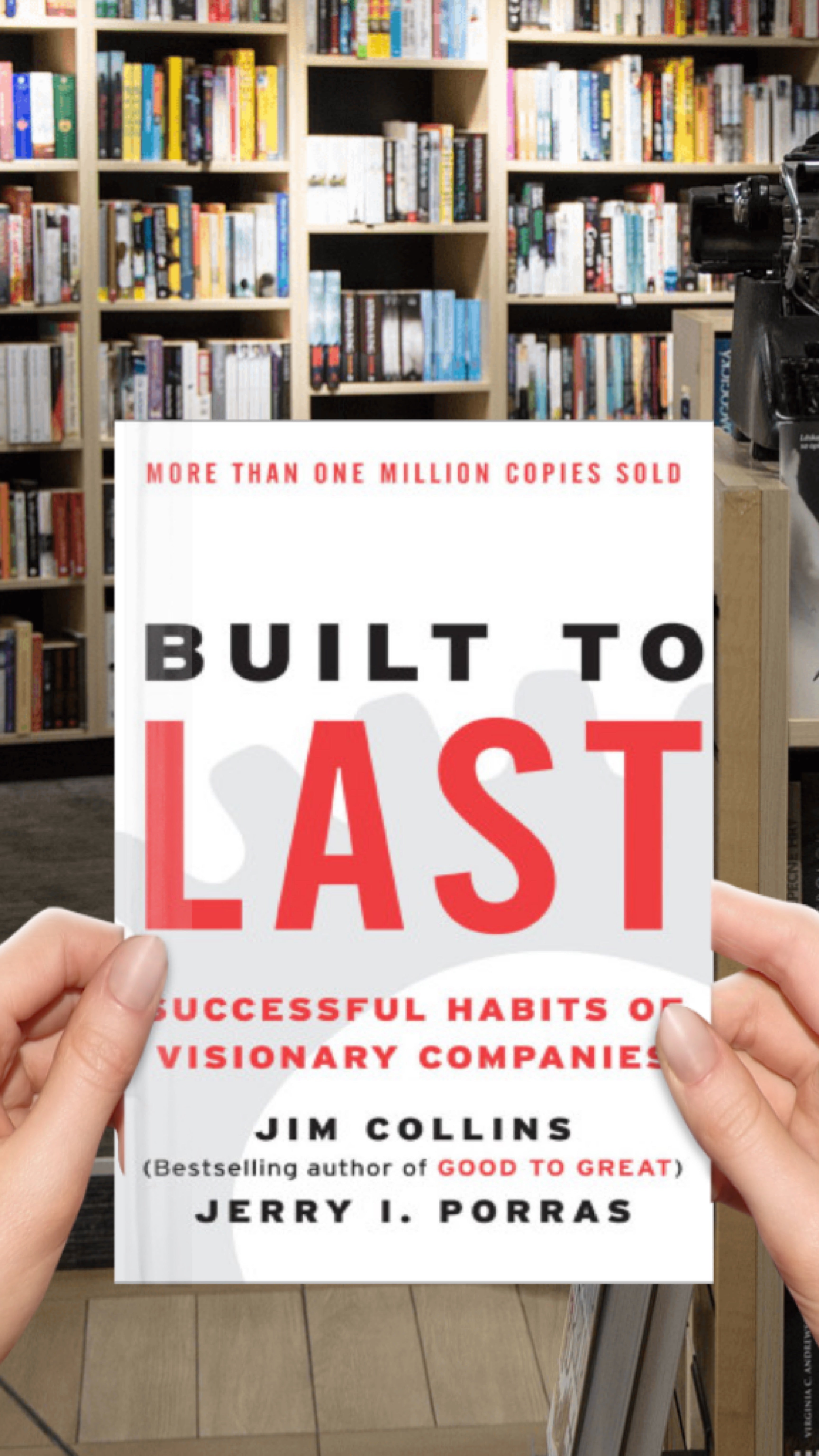 Built to Last: Successful Habits of Visionary Companies