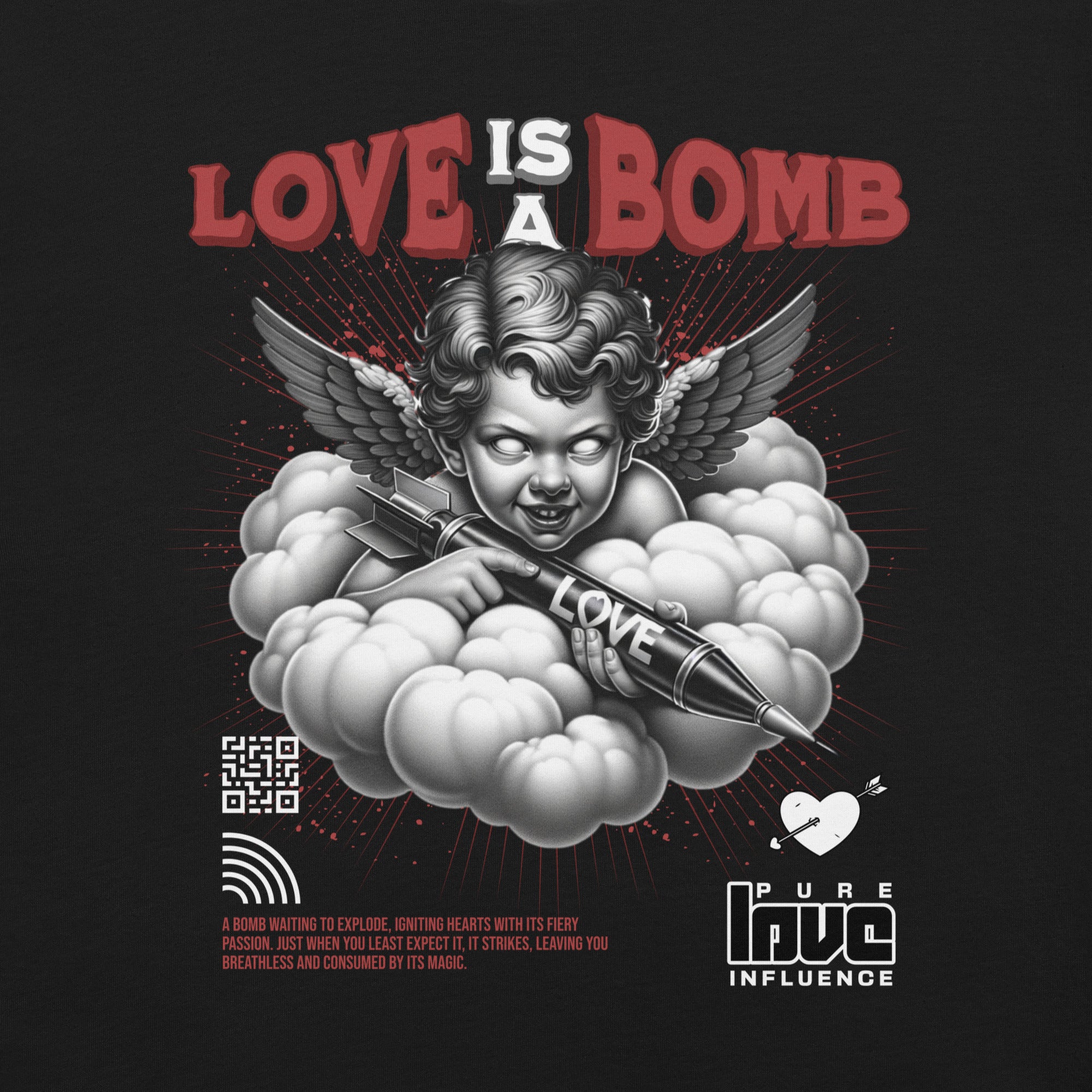 Love is a Bomb Unisex t-shirt