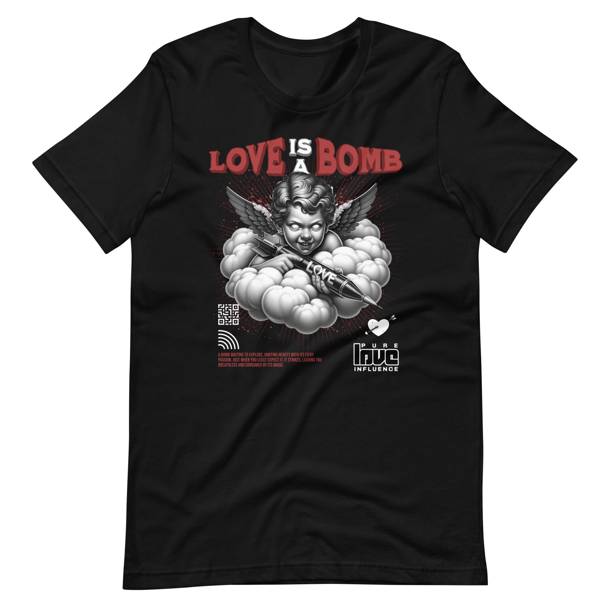 Love is a Bomb Unisex t-shirt