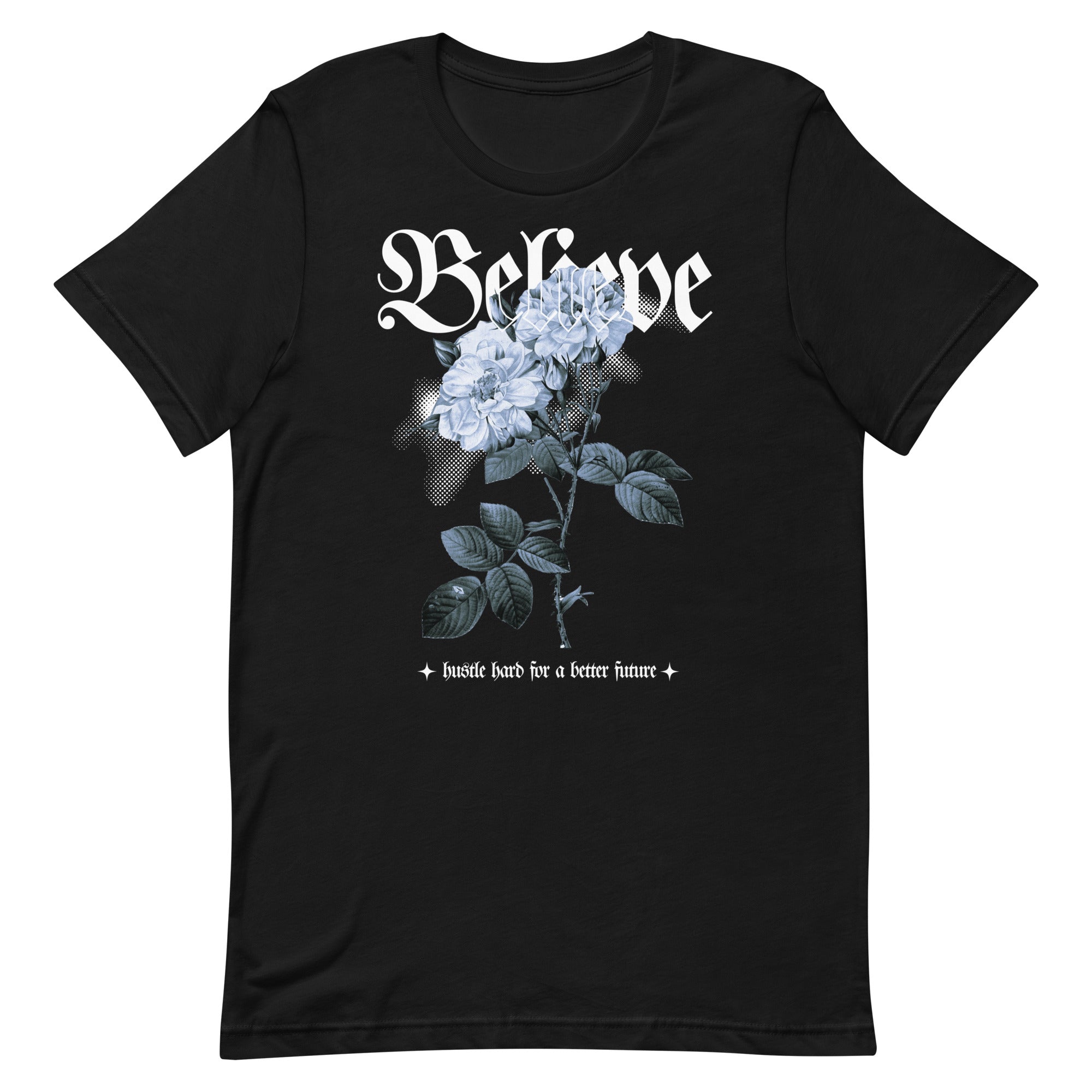 Believe Unisex t-shirt